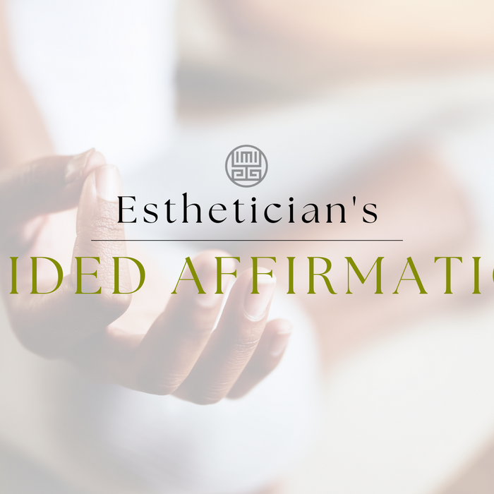Esthetician Affirmation