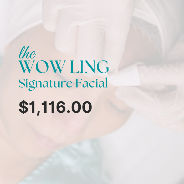 The "WOW" Ling Signature Facial + Instant Energy Lift